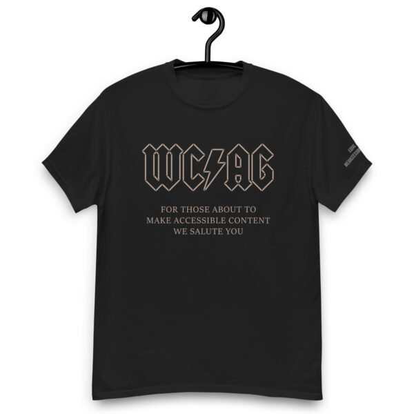 WCAG For Those About To - Unisex classic tee