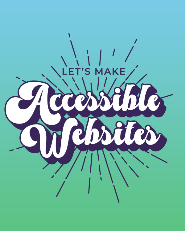 Let's make accessible websites