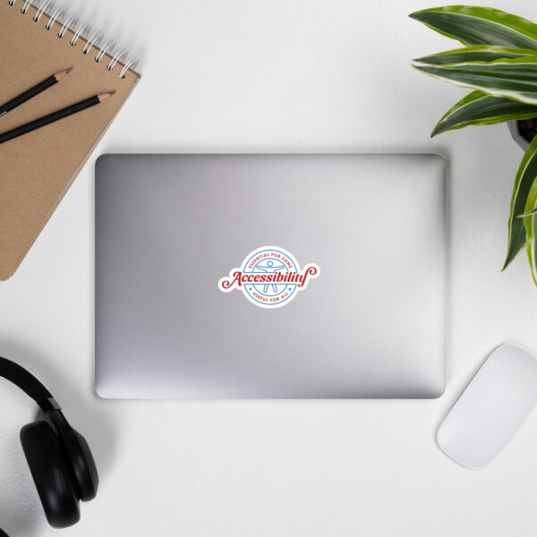 Accessibility: Essential for Some, Useful for All - Stickers