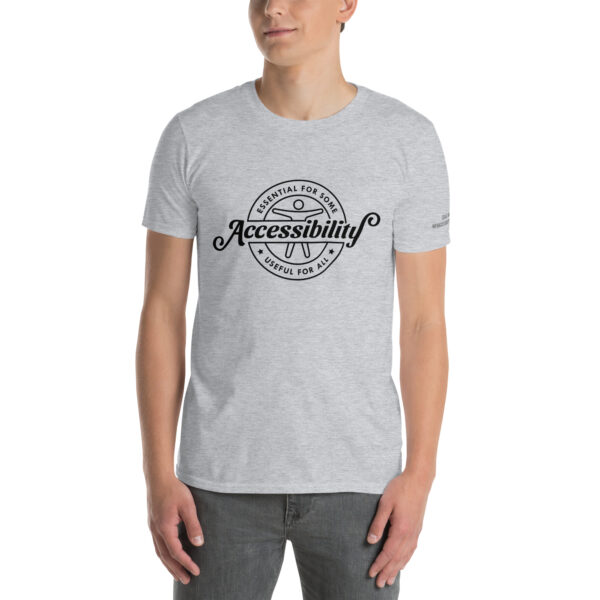 Essential for Some, Useful for All - Unisex Soft T-Shirt - Image 9